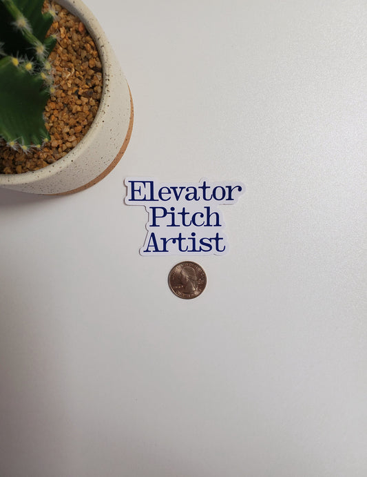 Elevator Pitch Artist Text Sticker