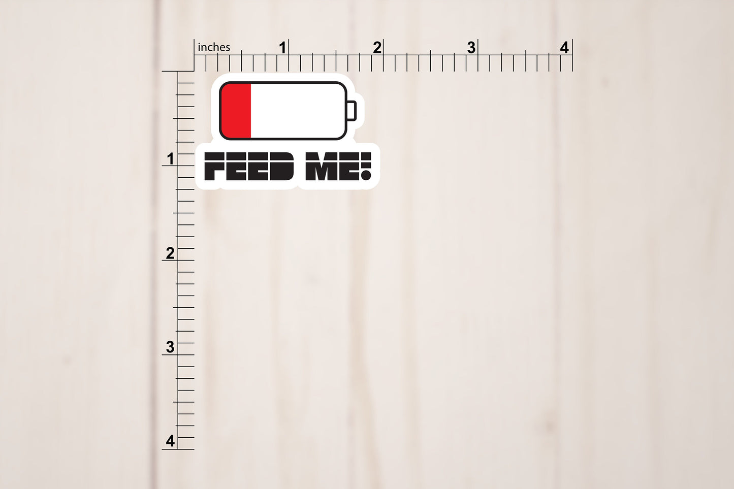 Low Battery Feed Me! Vinyl Sticker