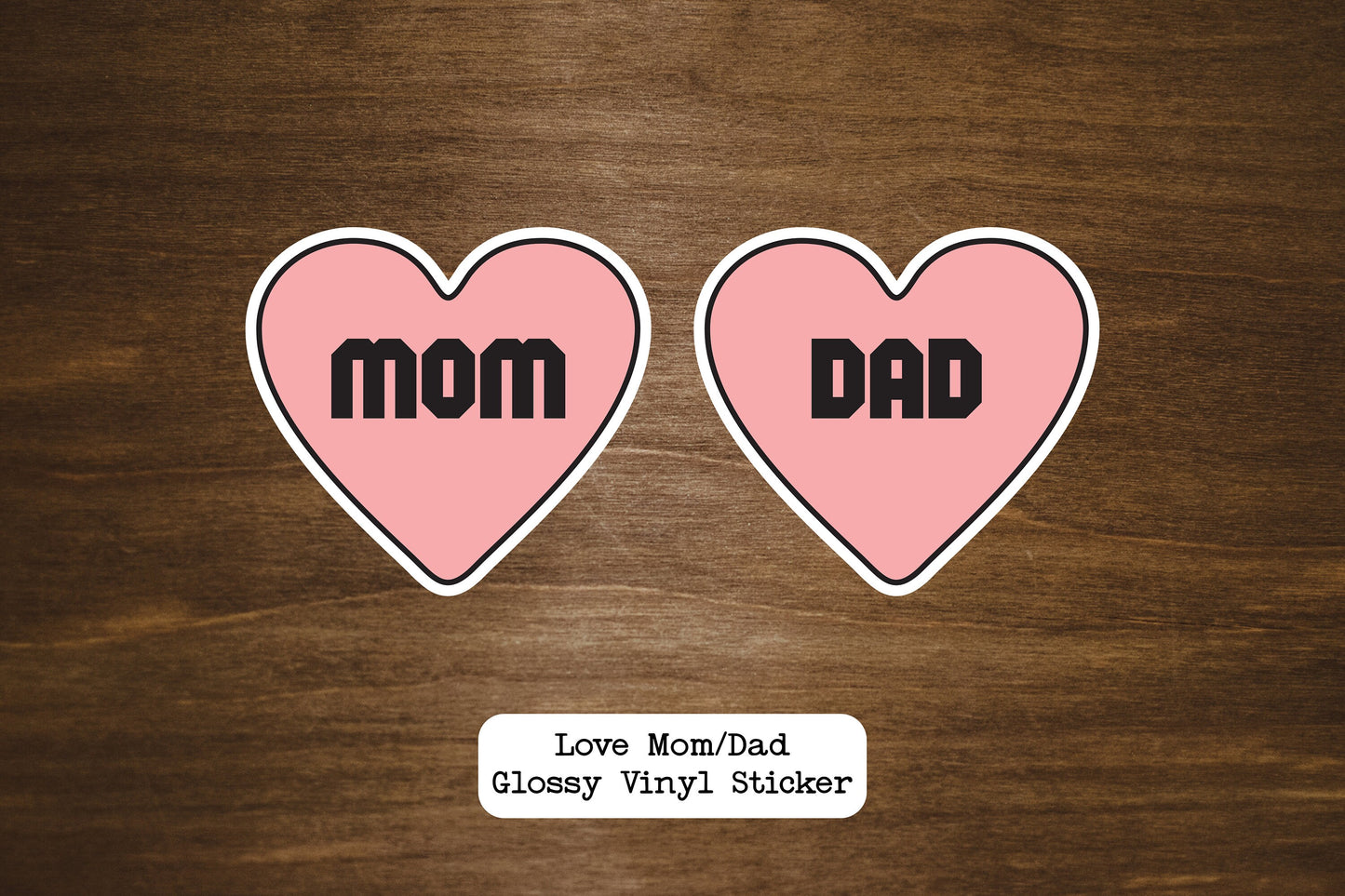 Love Mom or Dad Vinyl Sticker