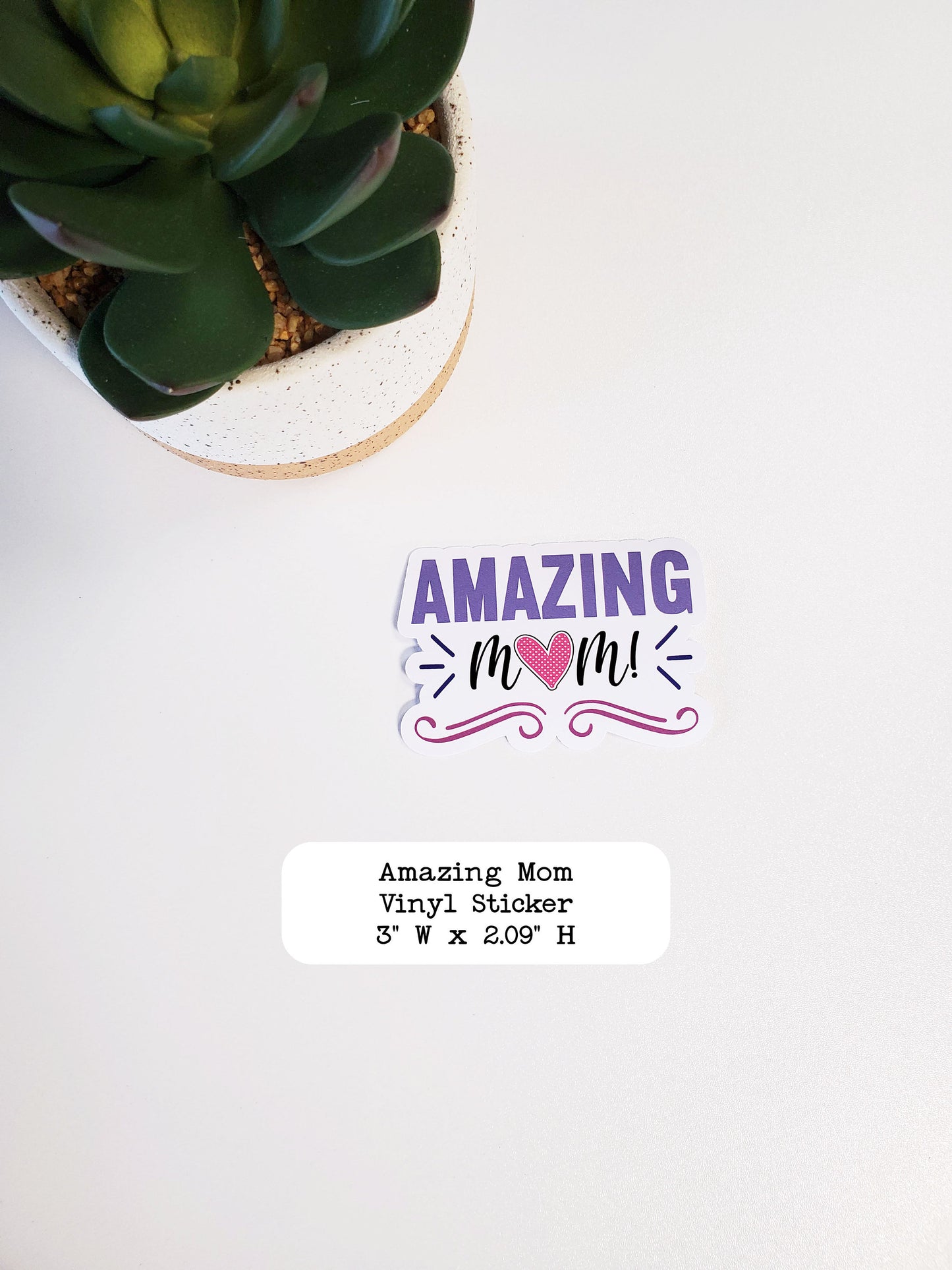Amazing Mom Vinyl Sticker