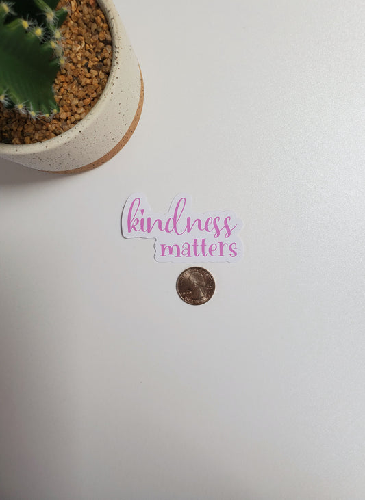 Kindness Matters Text Sticker