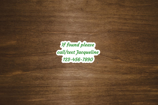 If Found Contact Information Vinyl Sticker