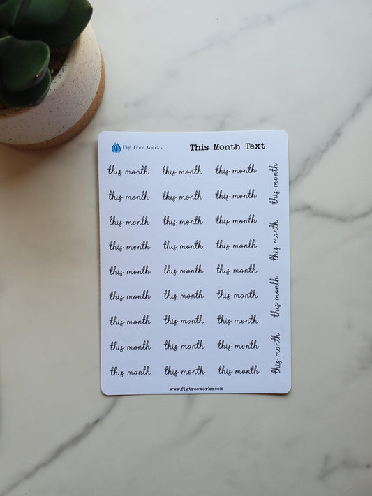 This Month Text Script Stickers
