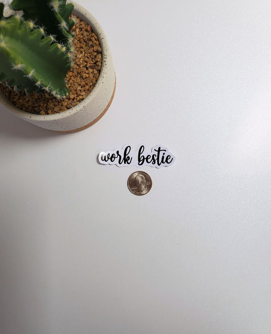 Work Bestie Text Sticker