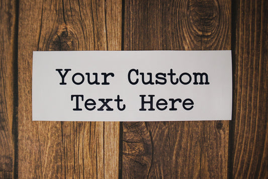 Custom Text Sticker