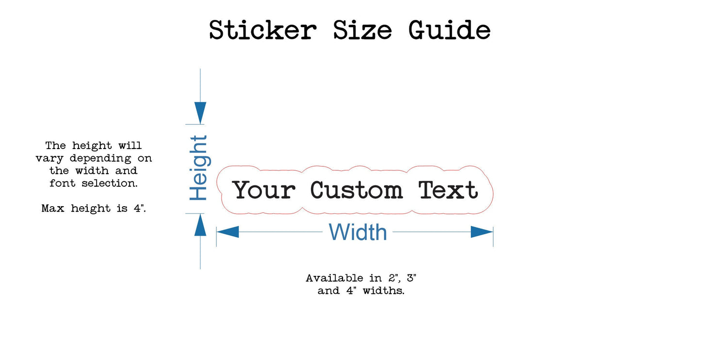Custom Text Sticker