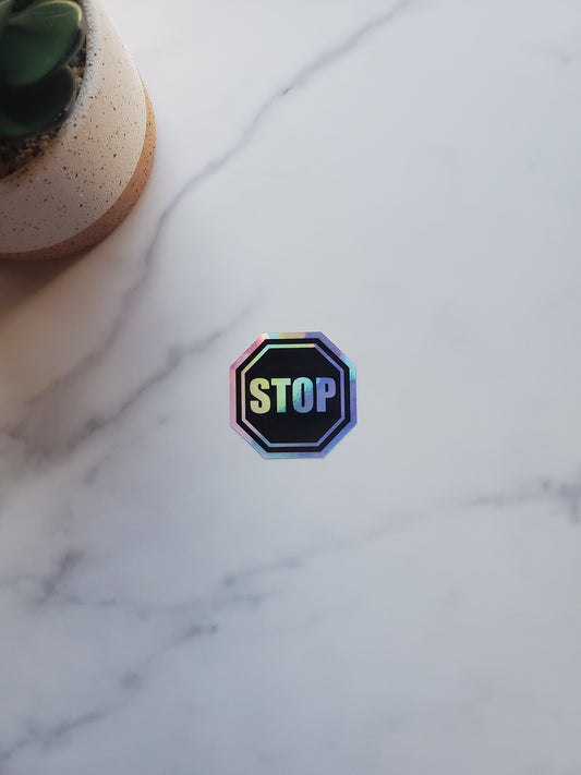 Stop Sign Holographic Vinyl Sticker