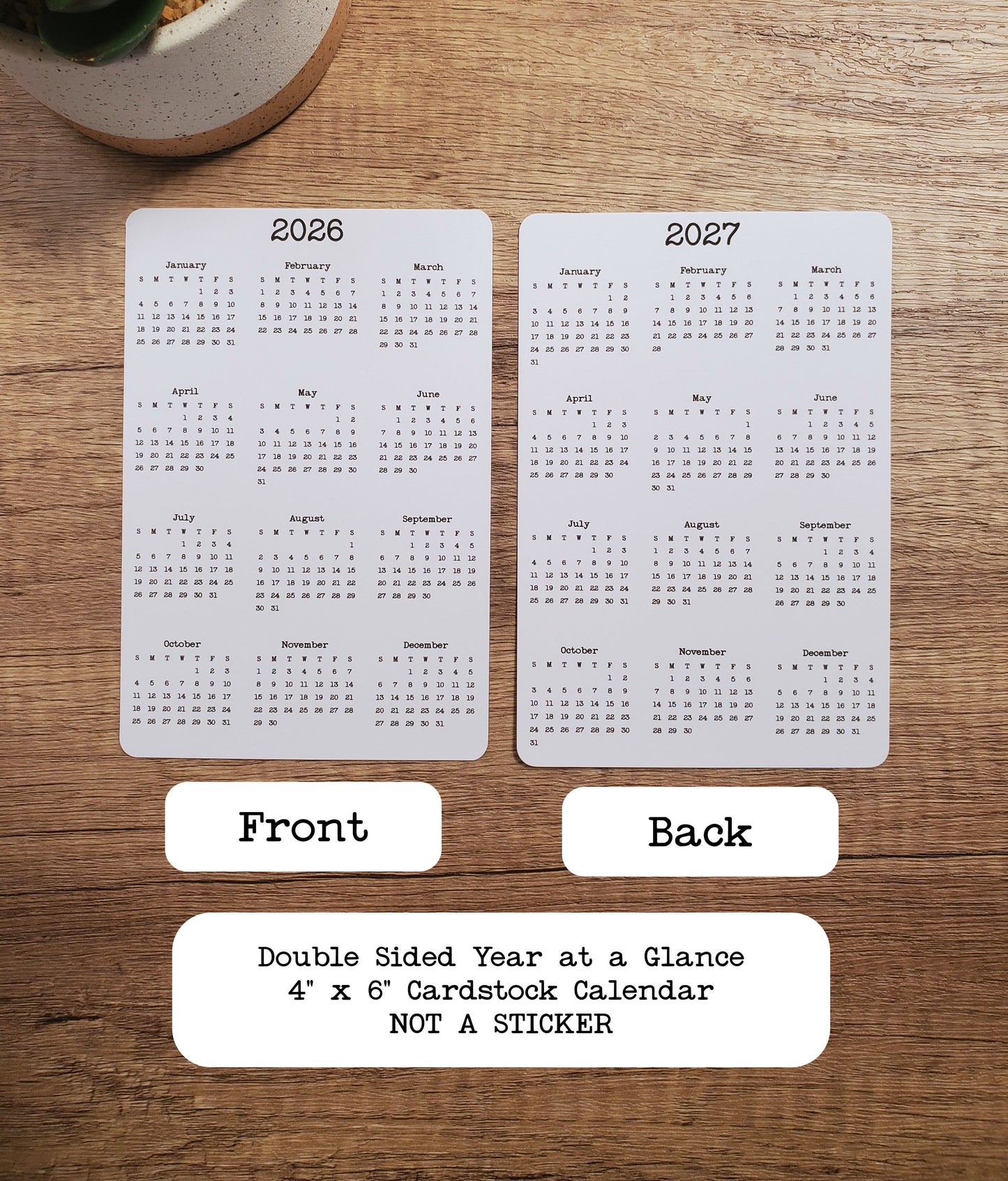 Double Sided Year At A Glance Cardstock Calendar With 2 Years 4" x 6"