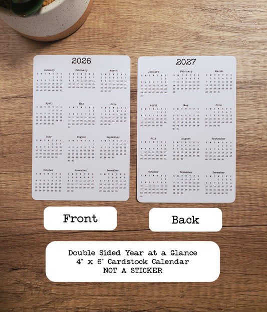Double Sided Year At A Glance Cardstock Calendar With 2 Years 4" x 6"