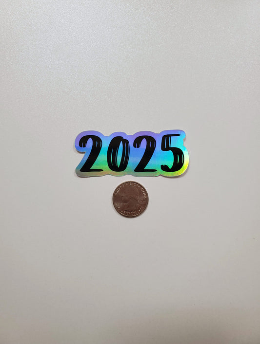 Year Holographic Vinyl Sticker