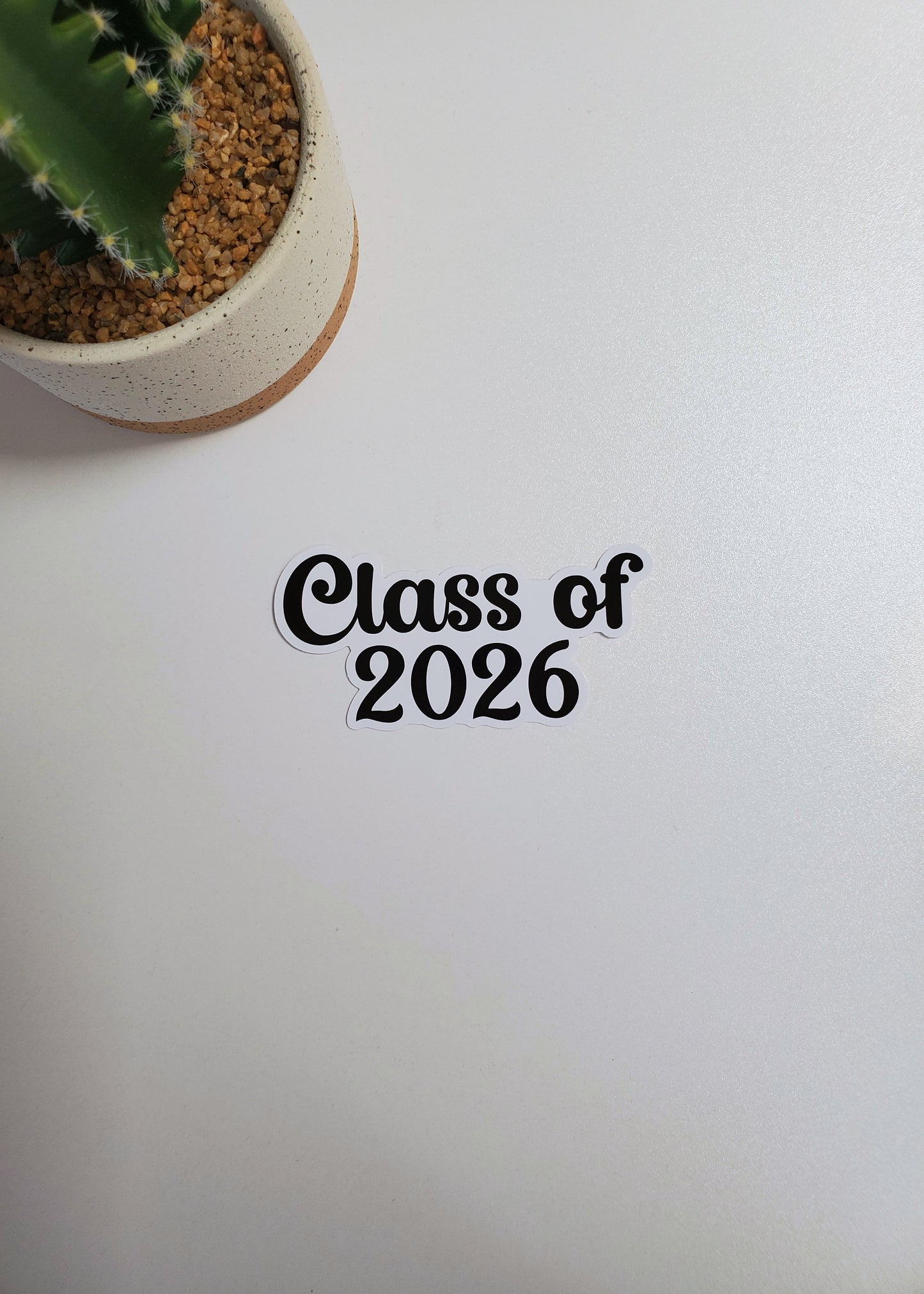 Class of 2026 Text Sticker