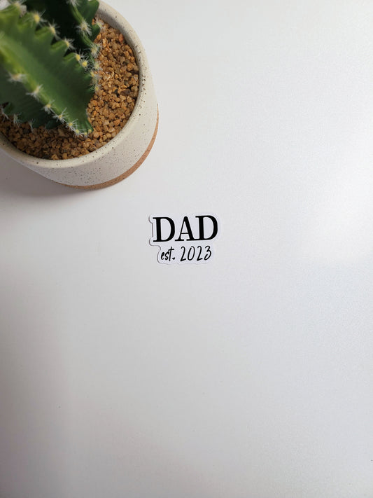 Dad Est. 2023 Text Sticker