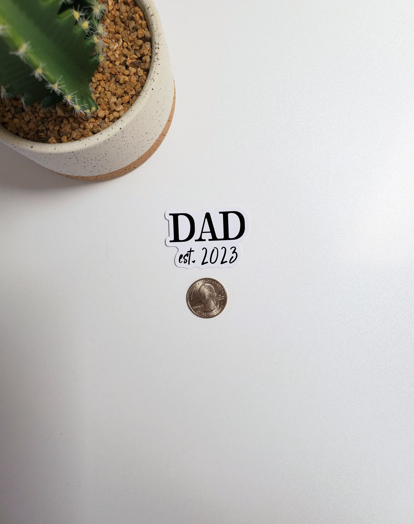 Dad Est. 2023 Text Sticker