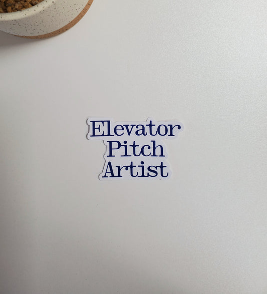 Elevator Pitch Artist Text Sticker