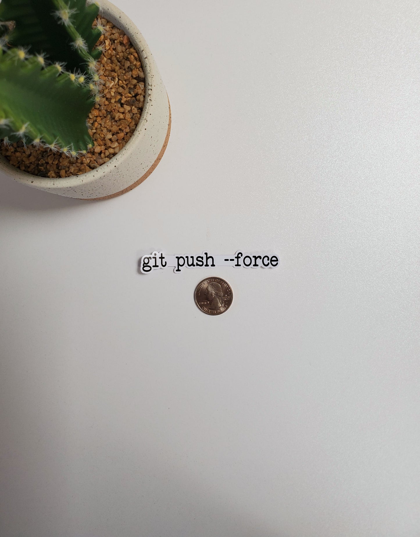 git push --force Text Sticker