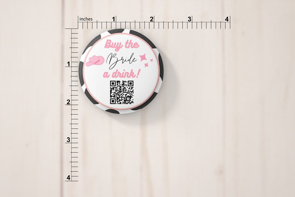 Cowgirl Buy The Bride A Drink Custom Button