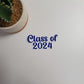 Class of 2024 Text Sticker