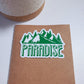 Mountain Paradise Vinyl Sticker