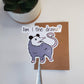Possum Am I the Drama Vinyl Sticker