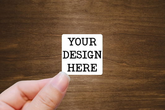 Custom Stickers From Your Design Or Text - 2" Square, 2" x 1", or 3" x 1"