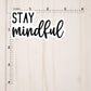 Stay Mindful Text Sticker