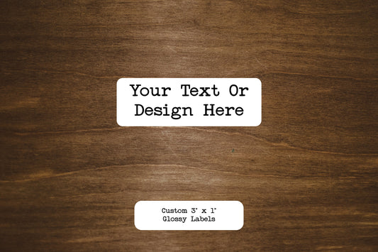 Custom 3" x 1"  Sticker Labels