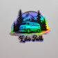 Let's Roll Holographic Vinyl Sticker