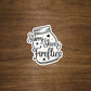 Fireflies Vinyl Sticker