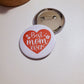 Best Mom Ever Pinback Button - Style A