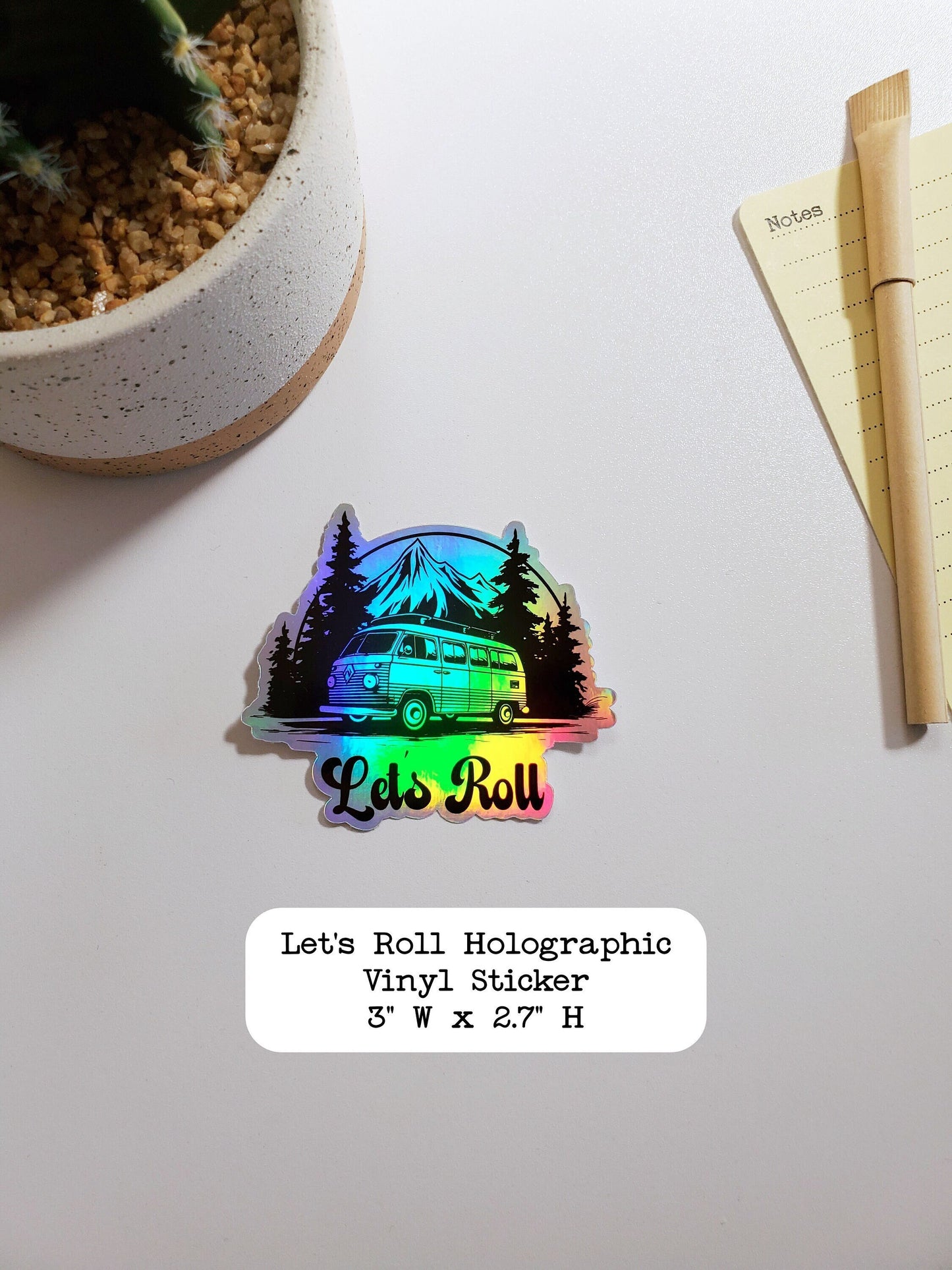 Let's Roll Holographic Vinyl Sticker