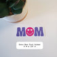 Retro Mom Vinyl Sticker