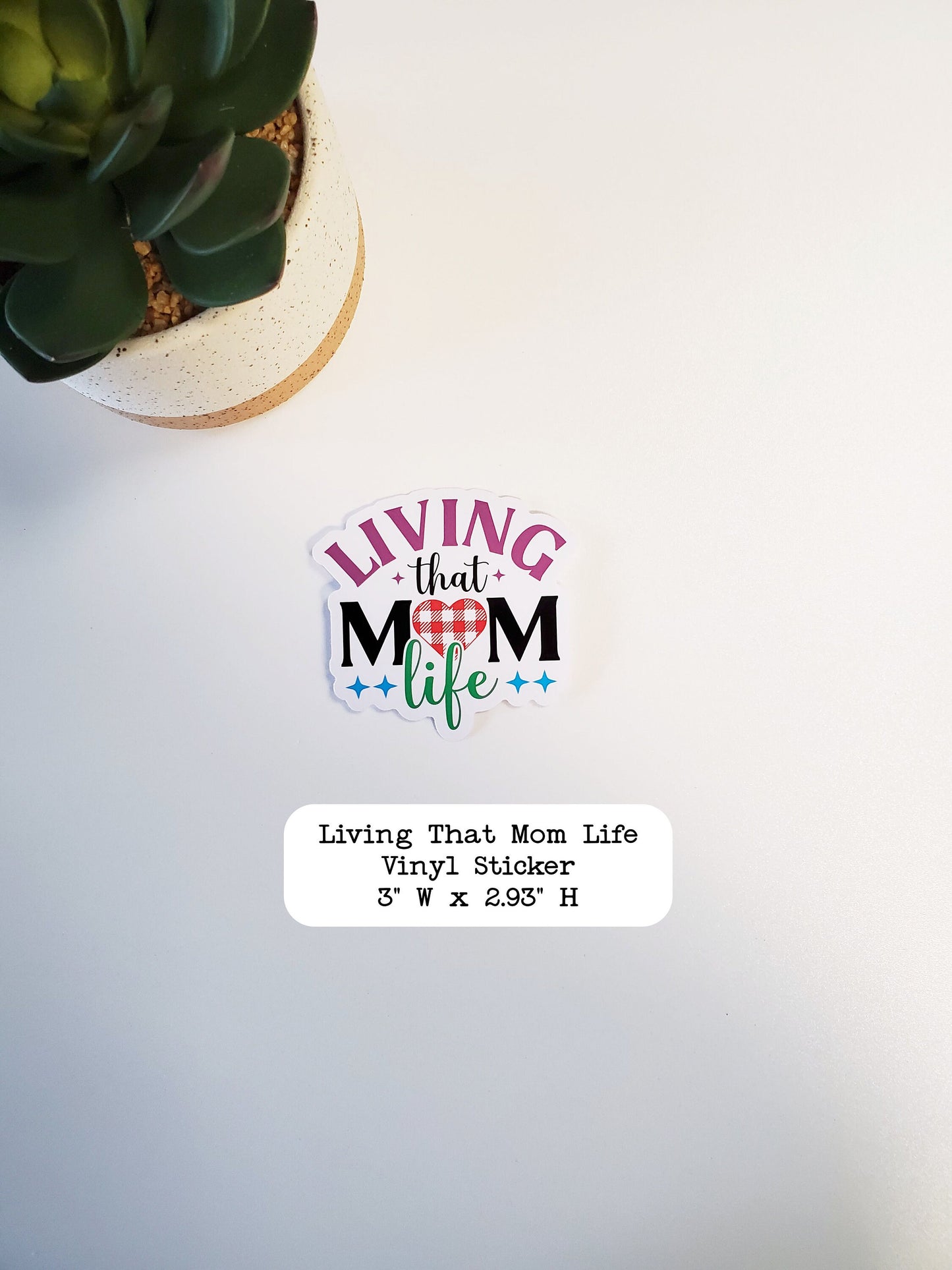 Living That Mom Life Vinyl Sticker