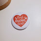 Best Mom Ever Pinback Button - Style A