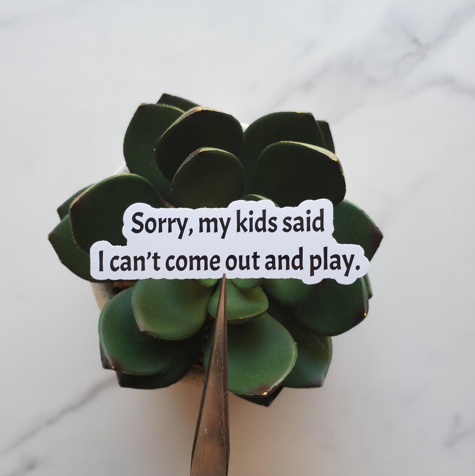 Sorry My Kids Said I Can't Come Out and Play Vinyl Sticker | Funny Parenting Sticker | New Parent Gift | Contour Cut, Glossy Vinyl