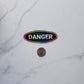 Danger Holographic Vinyl Sticker | Die Cut