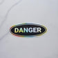 Danger Holographic Vinyl Sticker | Die Cut