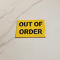 Out of Order Magnet | Horizontal 3" x 2"