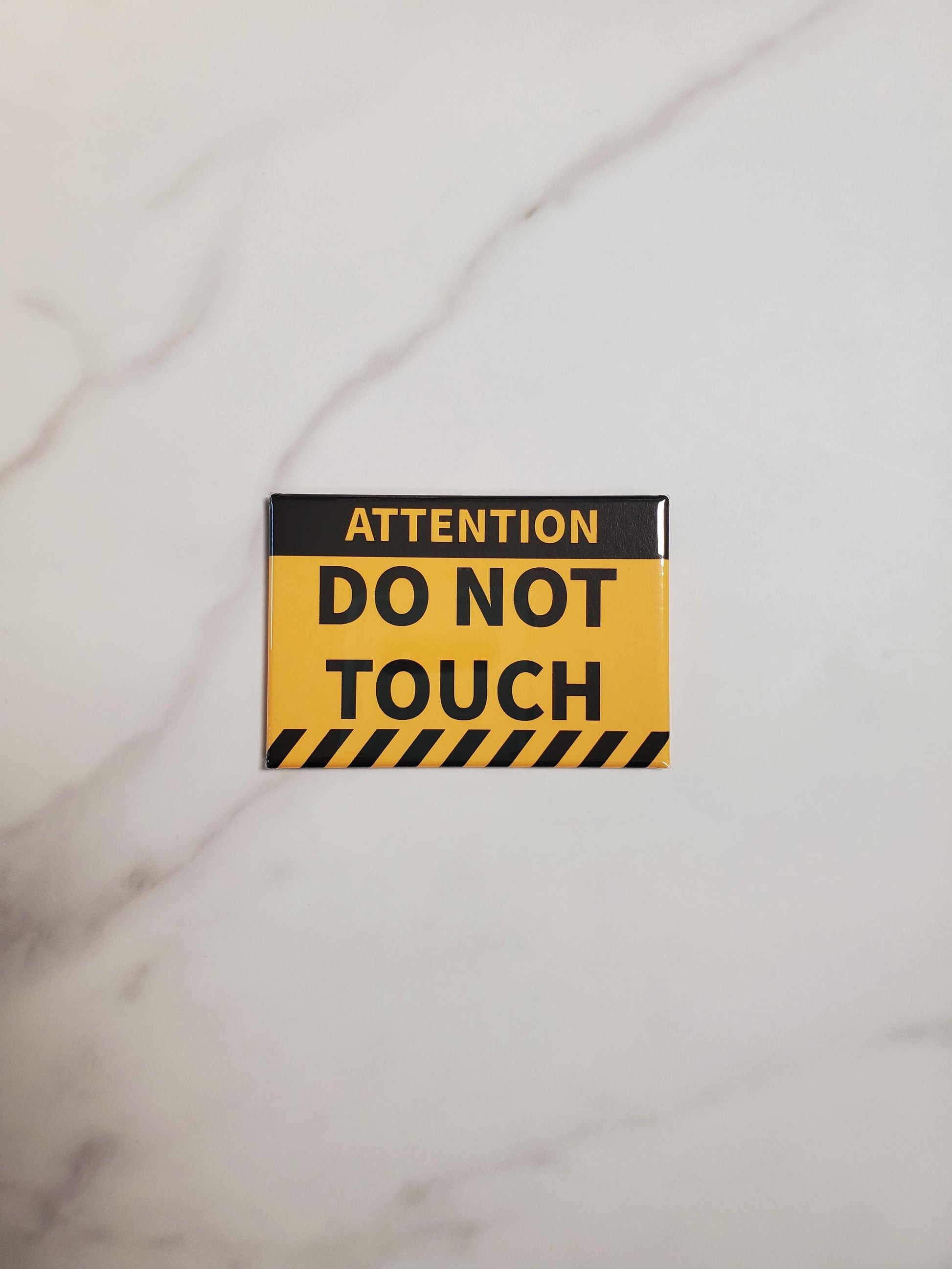 Attention Do Not Touch Magnet | Horizontal 3" x 2"