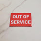 Out of Service Magnet | Horizontal 3" x 2"