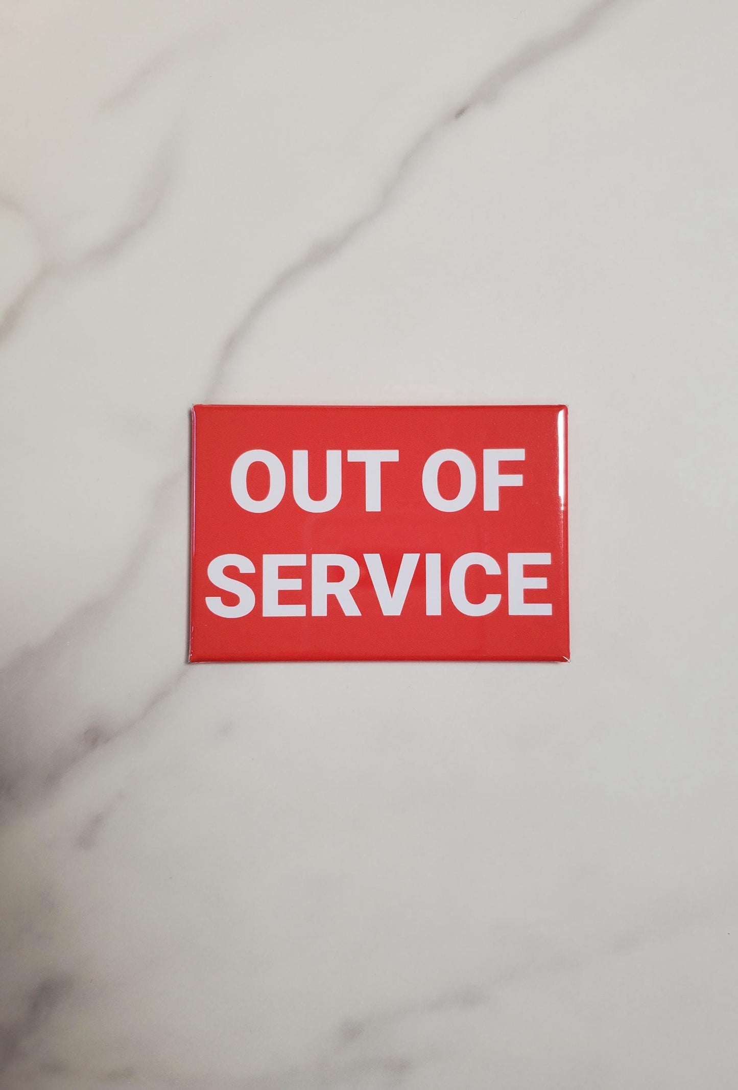 Out of Service Magnet | Horizontal 3" x 2"