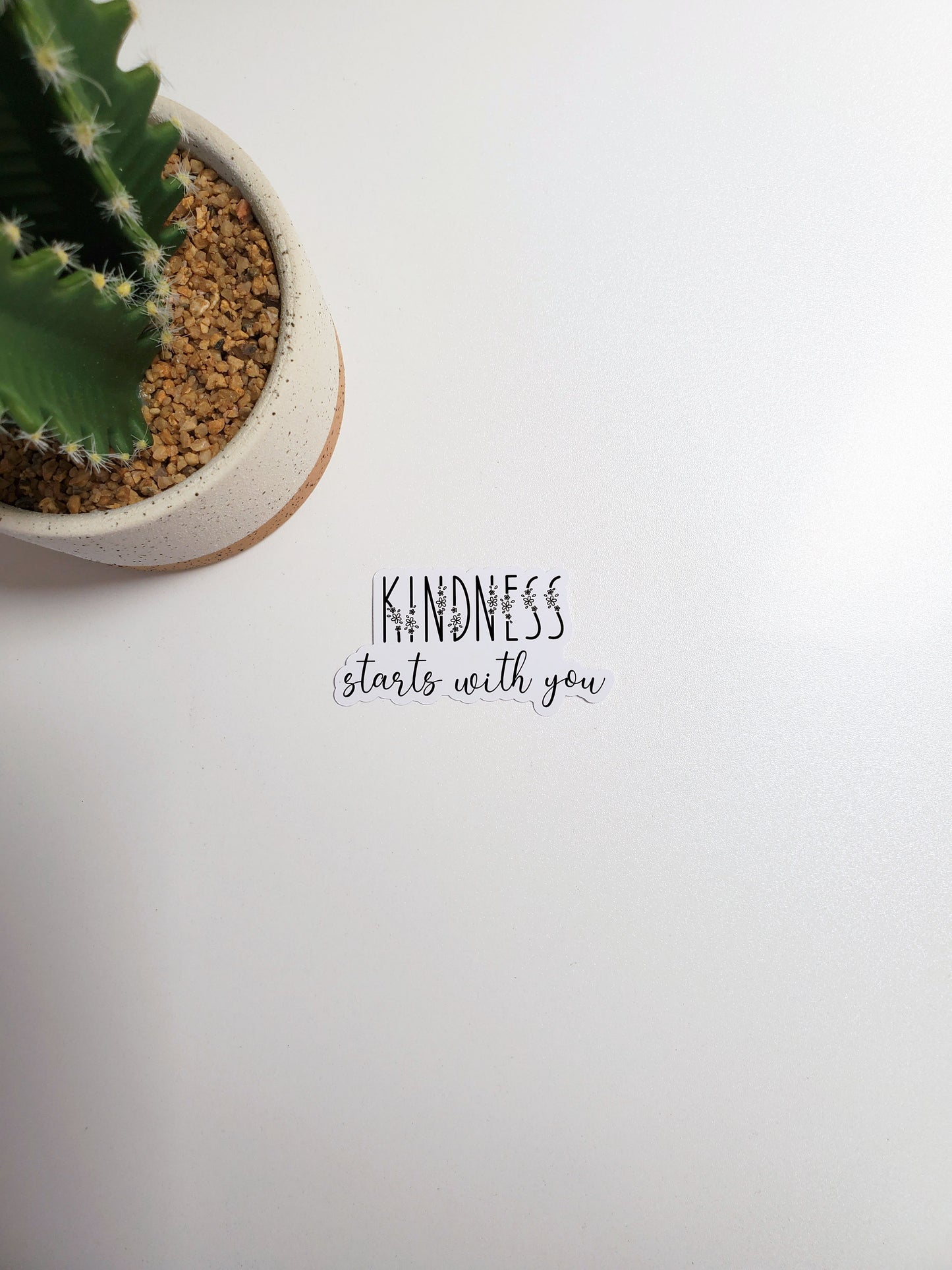 Kindness Starts With You Text Sticker