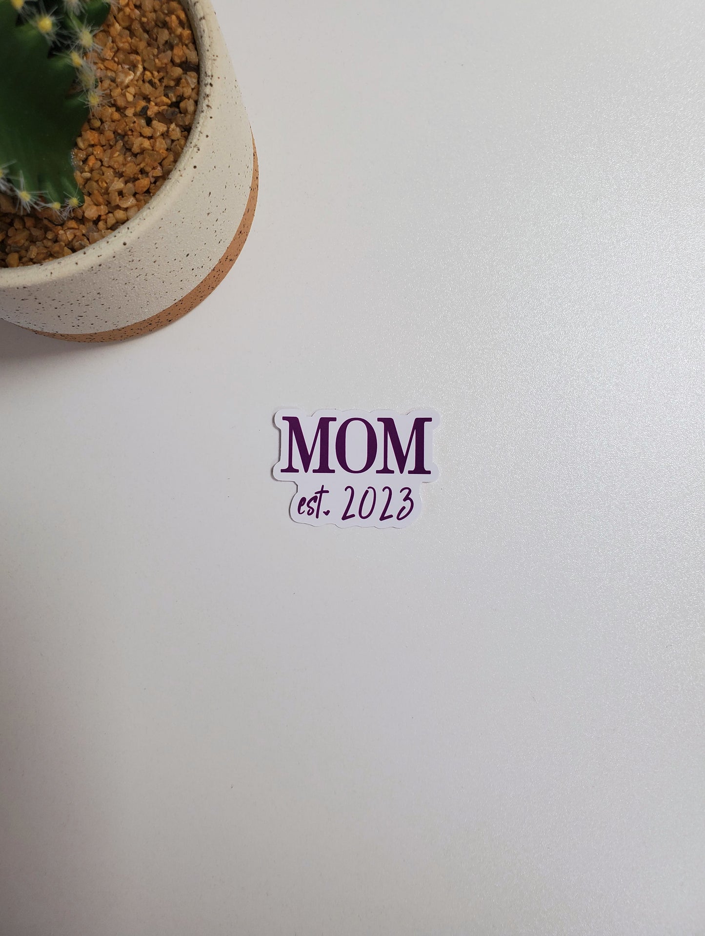 Mom Est. 2023 Text Sticker