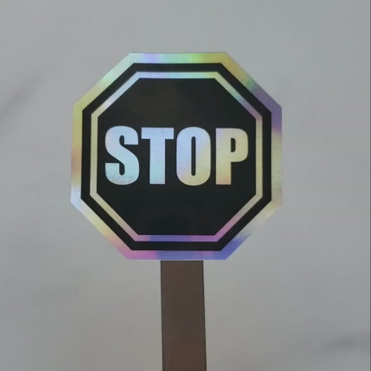 Stop Sign Holographic Vinyl Sticker