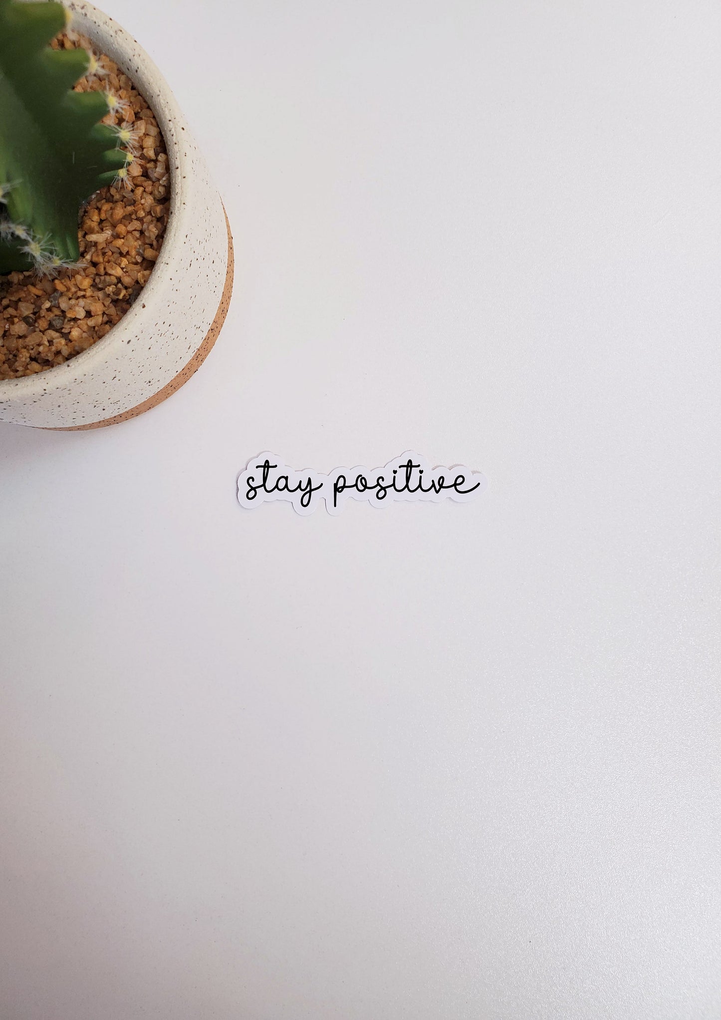 Stay Positive Text Sticker