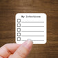 Intentions List Stickers for Planners, Journals, and Notebooks  | Die Cut, Matte Finish