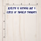 Reality Is Nothing But A Series of Jumbled Thoughts Text Sticker