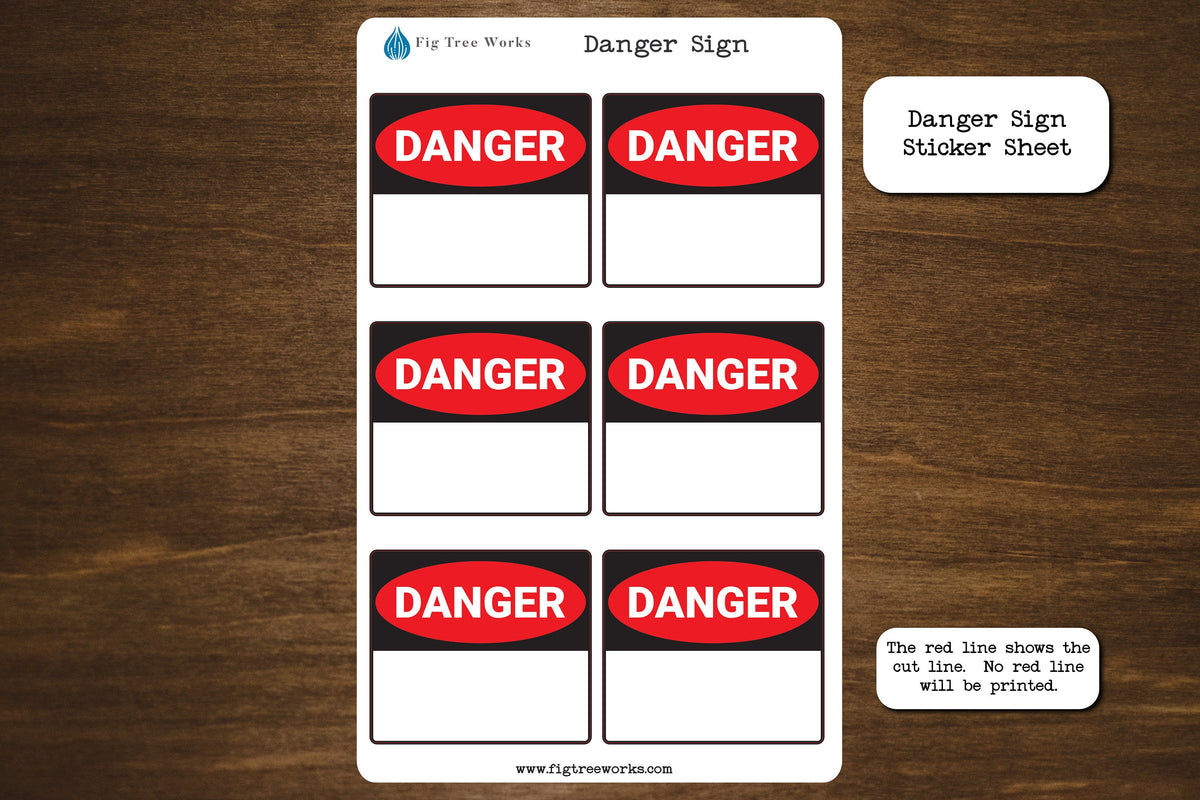Danger Sticker Cd R File Danger Sign Sticker Sheet – Fig Tree Works
