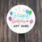 Custom Happy Birthday Round Sticker
