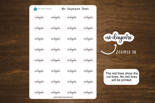 No Daycare Text Stickers for Planners, Journals, and Notebooks | Mini Scripts