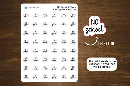 No School Text Stickers for Planners, Journals, and Notebooks